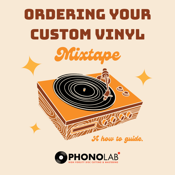 Ordering Your Custom Vinyl Mixtape at PhonoLab